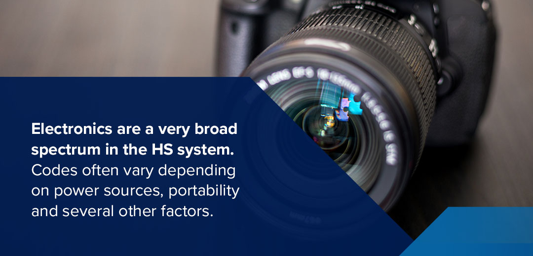 Electronics are a very broad spectrum in the HS system. Codes often vary depending on power sources, portability and several other factors.
